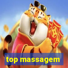 top massagem